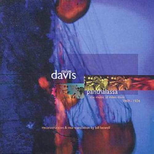 Panthalassa:: The Music Of Miles Davis 1969-1974