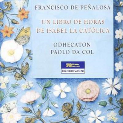 Un Libro De Horas De Isabel La Catolica (Polyphonic Prayers)