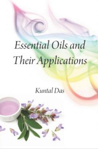 Essential Oils and Their Applications
