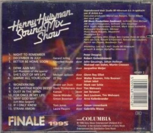 Henny Huisman Sound Mix Show, Finale 1995