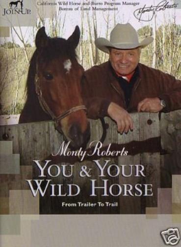 Monty Roberts You and Your Wild Horse DVD - 2 Disc Set