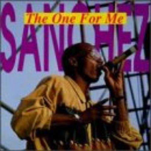 Sanchez-One For Me
