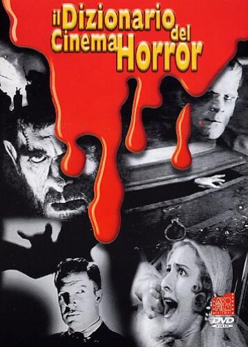 Il Dizionario Del Cinema Horror