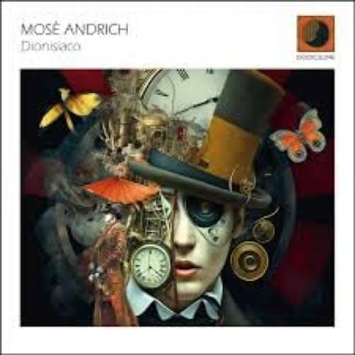 Mose Andrich - Dionisiaco