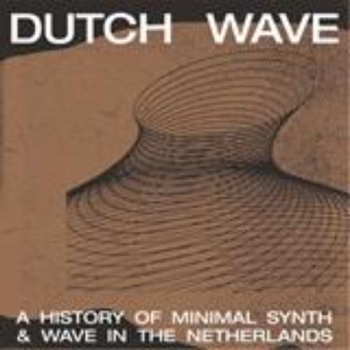 Dutch Wave: A History...