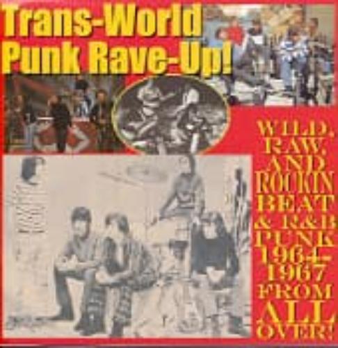 Trans-World Punk Rave-Up