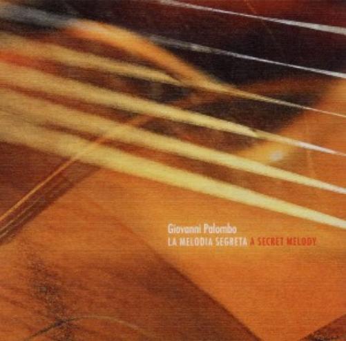 La Melodia Segreta -A Secret Melody