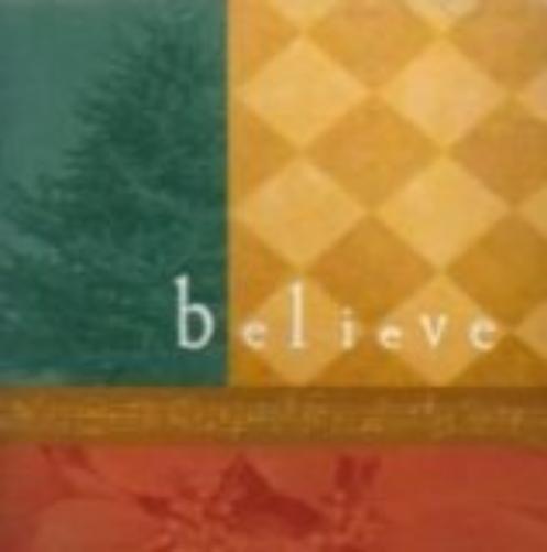 Believe: A Collection Of Holiday Music-V/A