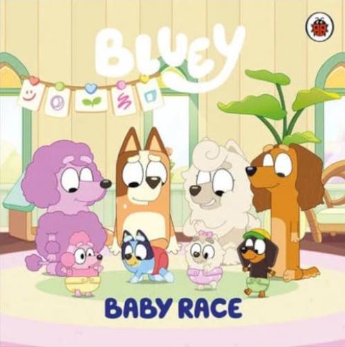 Bluey: BABY RACE - Bluey Story Book - Bedtime Picture Story Book
