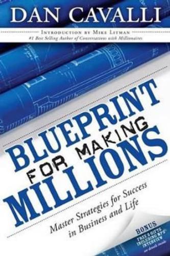 Blueprint for Making Millions