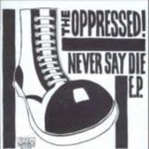 Never Say Die