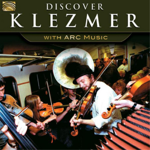 Discover Klezmer With Arc Music