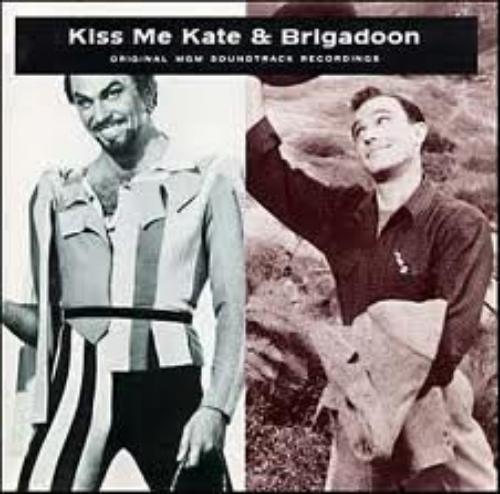 Kiss Me Kate & Brigadoon(O.S.T