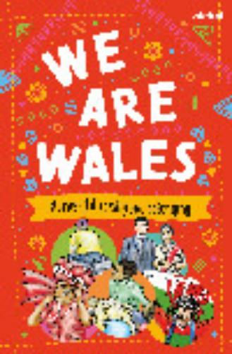 We are Wales - Stories of Diversity and Belonging