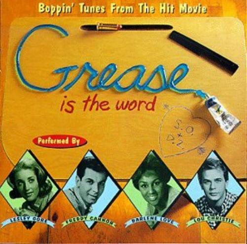 Grease Is The Word: Boppin` Tunes From The Hit Movie