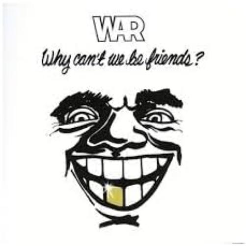 Why Can't We Be Friends 50th Anniversary Deluxe (RSD25 EX