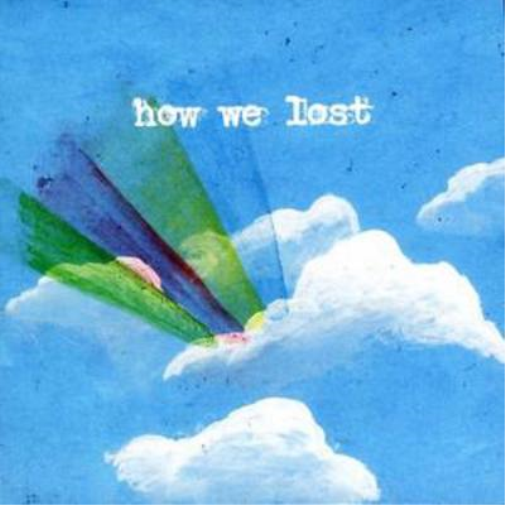 How We Lost