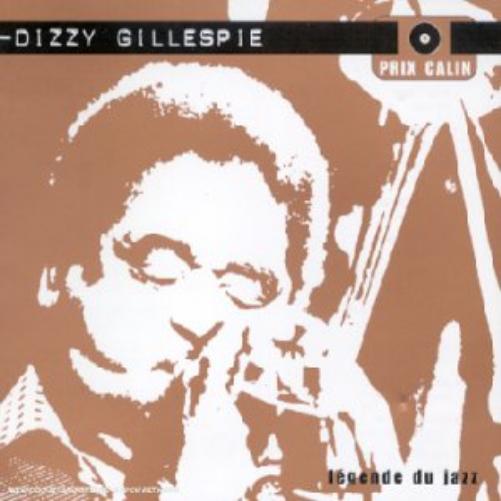 Dizzy Gillespie Legendre Du Jazz