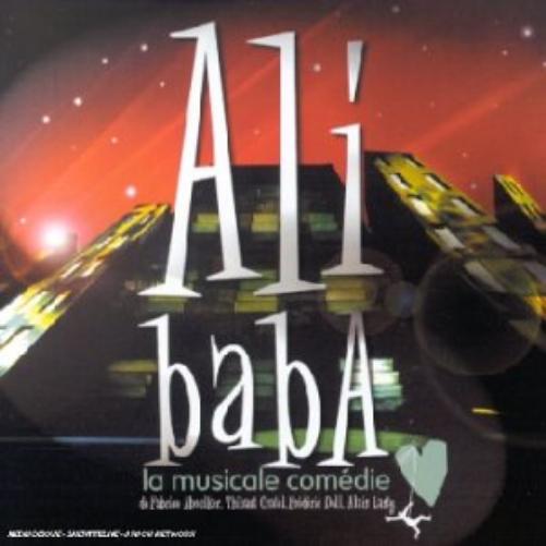 La Comédie Musicale : Les Mille Et Une Vies D'ali Baba
