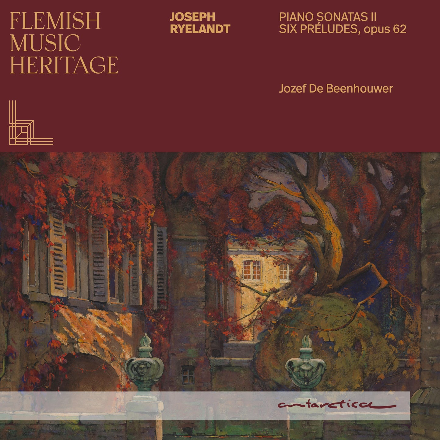 Joseph Ryelandt: Piano Sonatas II/Six Preludes, Opus 62