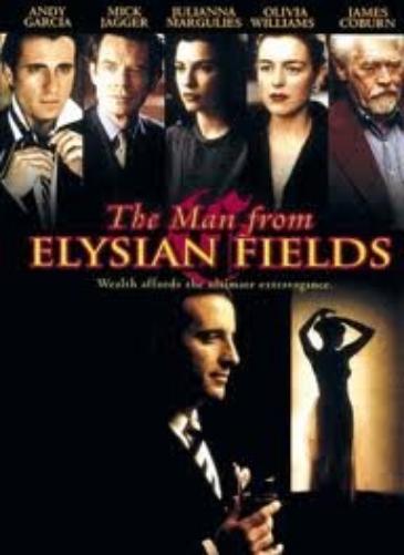 The Man From Elysian Fields