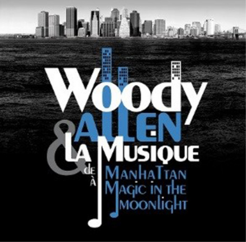 Woody Allen & La Musique De Manhattan À Magic in the Moonlight