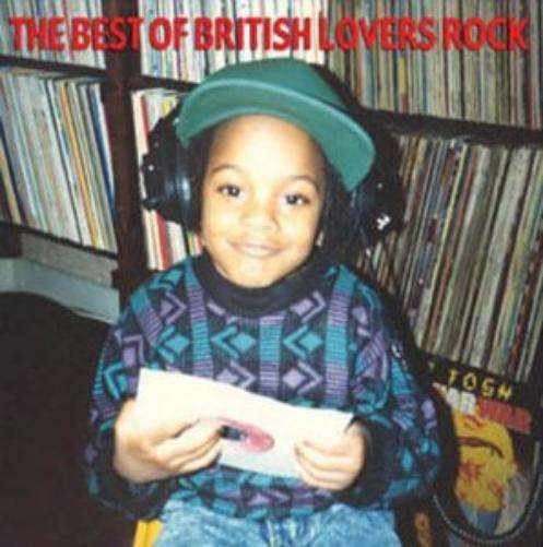 The Best Of British Lovers Rock