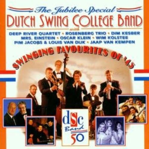 Dutch Swing College Band - Swinging Favourites Of 45