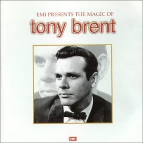 Tony Brent - Magic Of Tony Brent