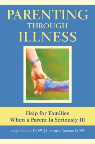 Parenting Through Illness