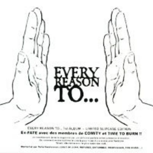 Every Reason To...
