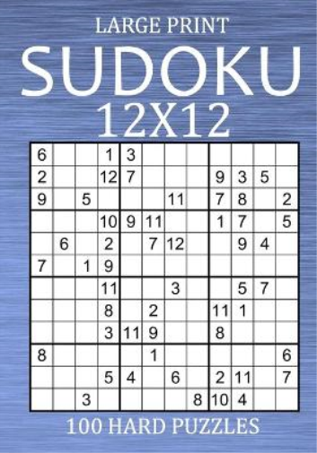 Large Print Sudoku 12x12 - 100 Hard Puzzles