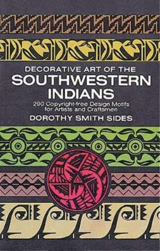Decorative Art of the Southwestern Indians
