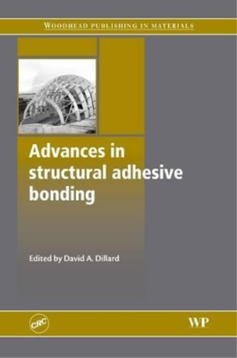 Advances in Structural Adhesive Bonding