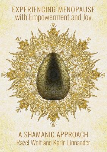 Experiencing Menopause with Empowerment and Joy