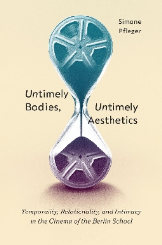 Untimely Bodies, Untimely Aesthetics
