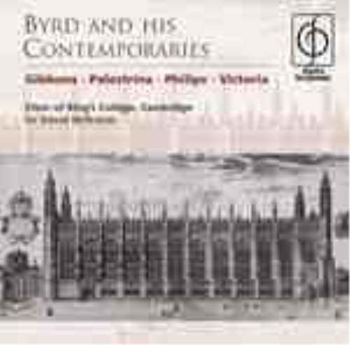 Byrd and His Contemporaries (Willcocks, Kings College Choir)