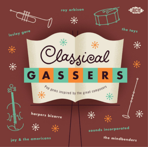Classical Gassers: Pop Gems Inspired By the Great Composers