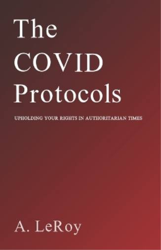 The Covid Protocols