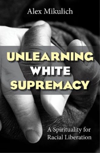 Unlearning White Supremacy: