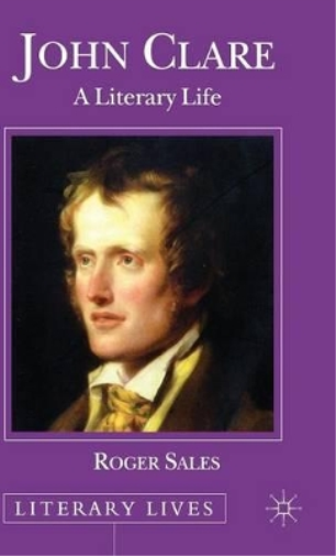 John Clare: A Literary Life (Literary Lives