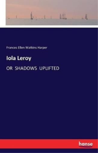 Iola Leroy