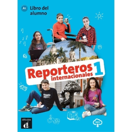 Reporteros internacionales 1 - Libro del alumno + audio download. A1