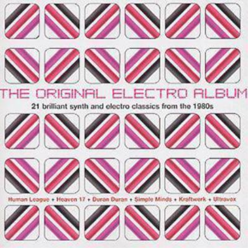 The Original Electro Album - Volume 1