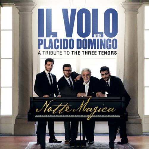 Notte Magica: A Tribute to the Three Tenors
