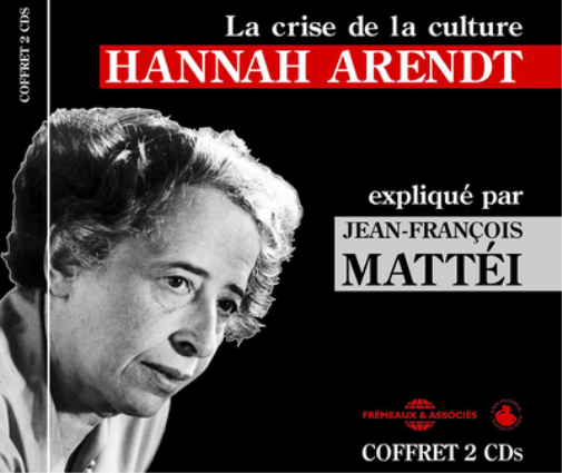 La Crise De La Culture Hannah Arendt