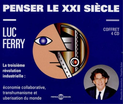 Penser Le XXI Siècle: La Troisième Révolution Industrielle