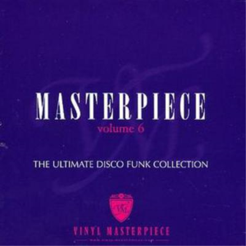 Masterpiece: The Ultimate Disco Funk Collection, Vol. 6