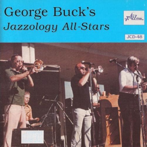 George Buck'S Jazzology All Stars
