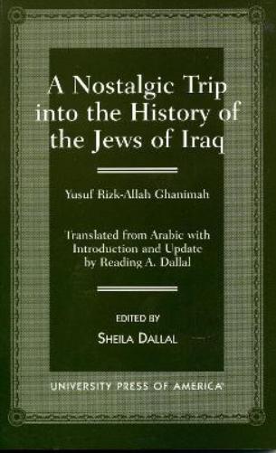 A Nostalgic Trip into the History of the Jews of Iraq
